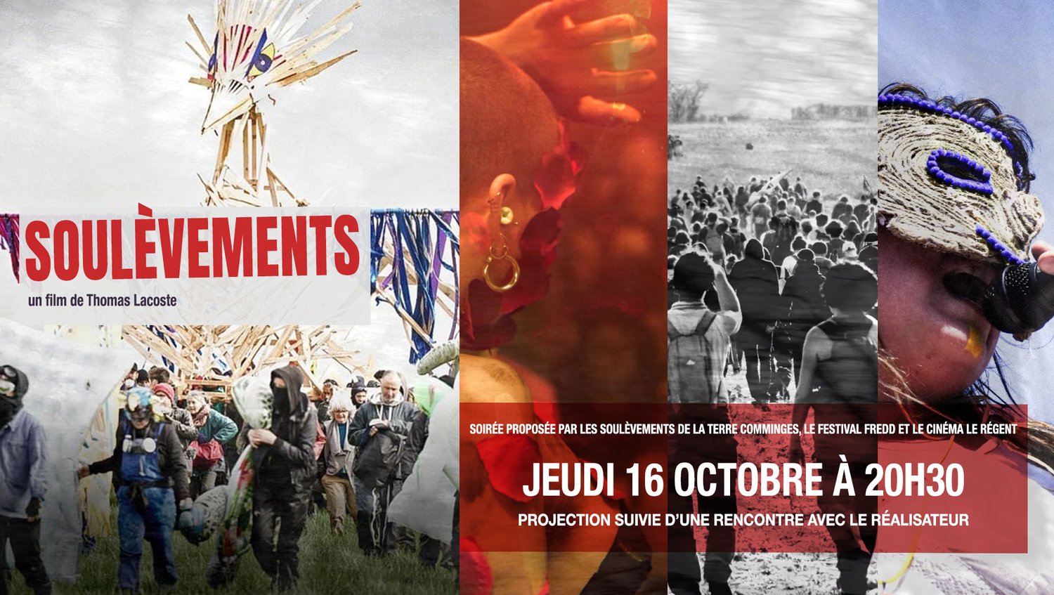 Soulèvements au Régent le 16 octobre 2025