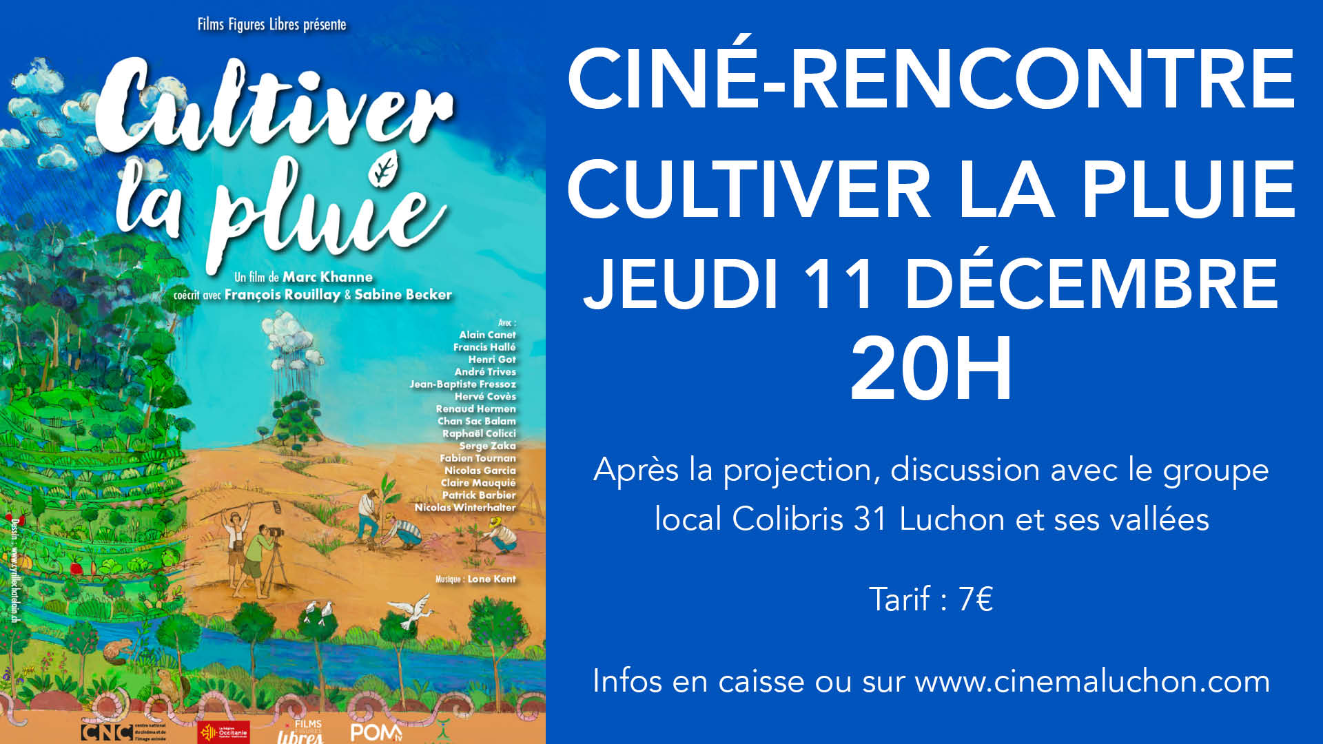Ciné-rencontre "Cultiver la pluie" à Luchon